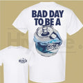 "Bad Day To Be A Busch Light" T-Shirt – Funny Beer Drinking Graphic Tee