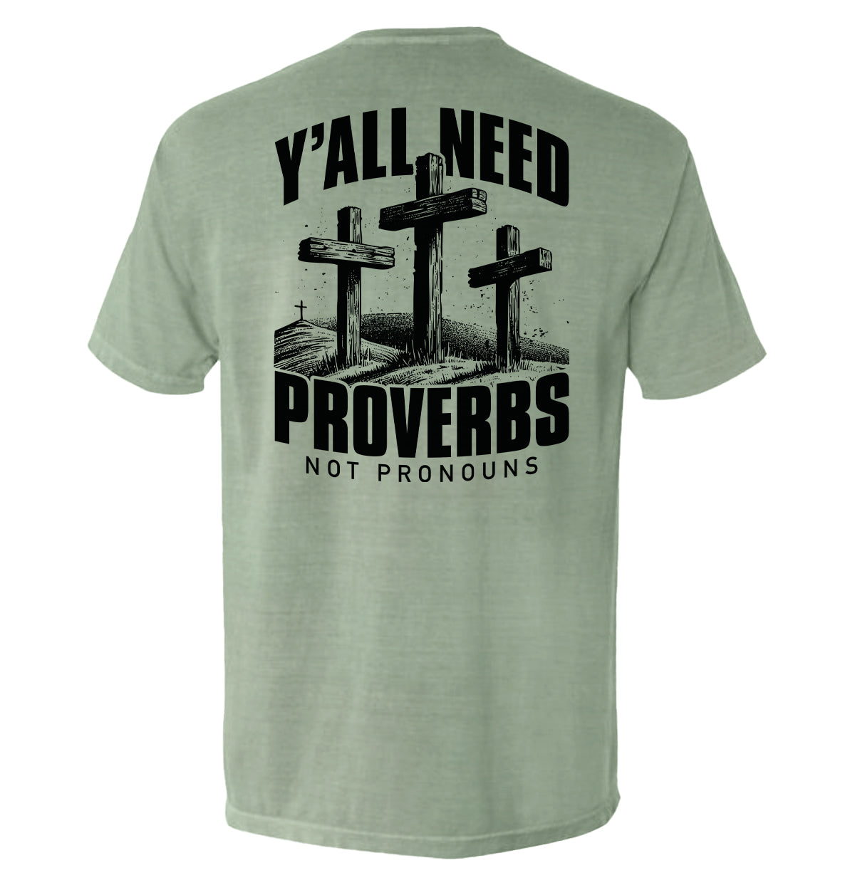 Y'all Need Proverbs Not Pronouns