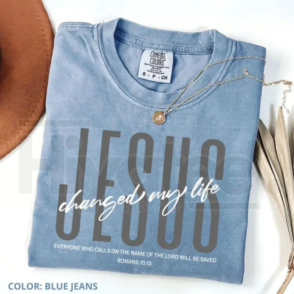 Comfort Colors® Jesus Changed My Life T-Shirt