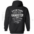"Everyone Wants To Be Gangster" Printed Men's Hoodie