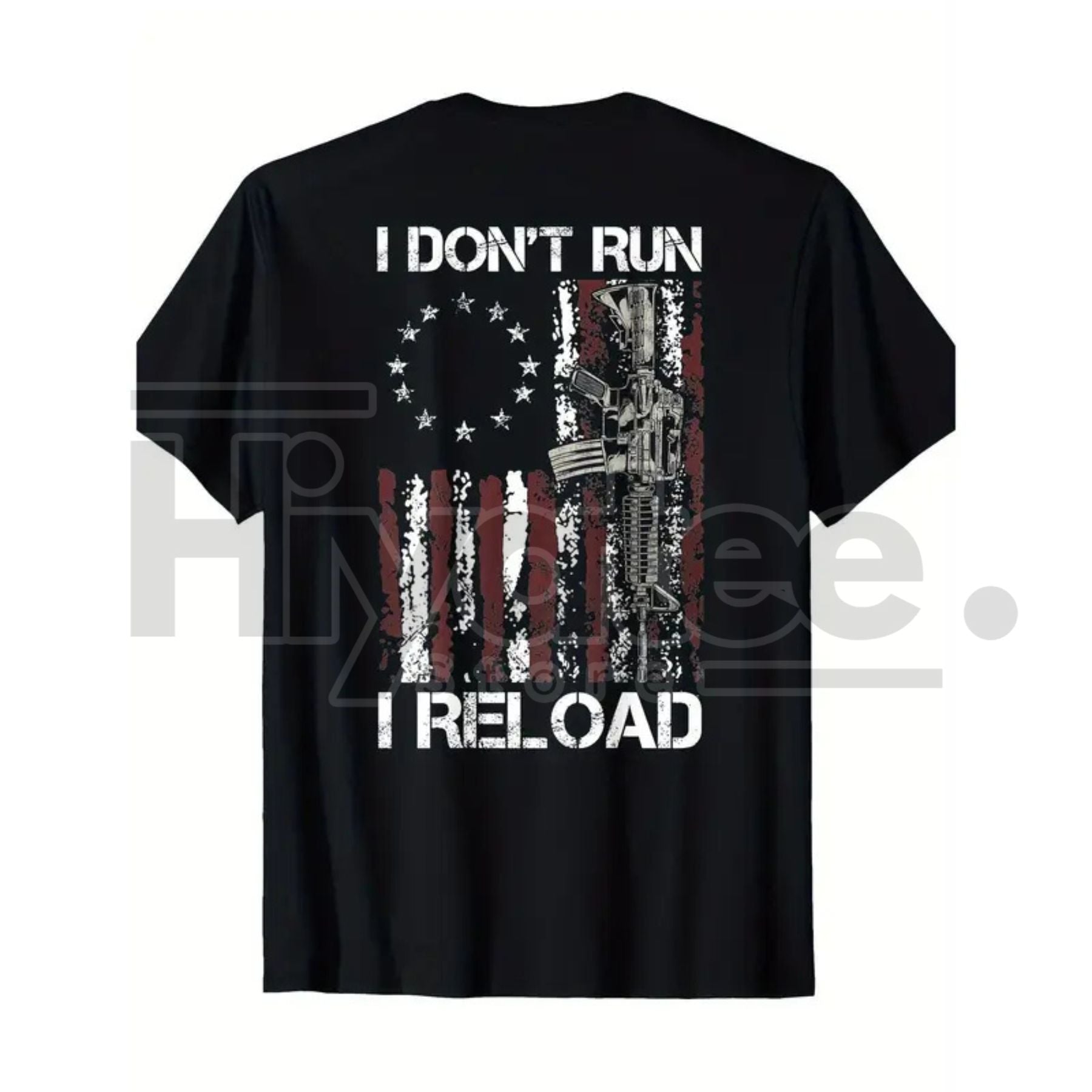 "I Don't Run I Reload" Gun T-Shirt – American Flag Patriots Short Sleeve Cotton Tee