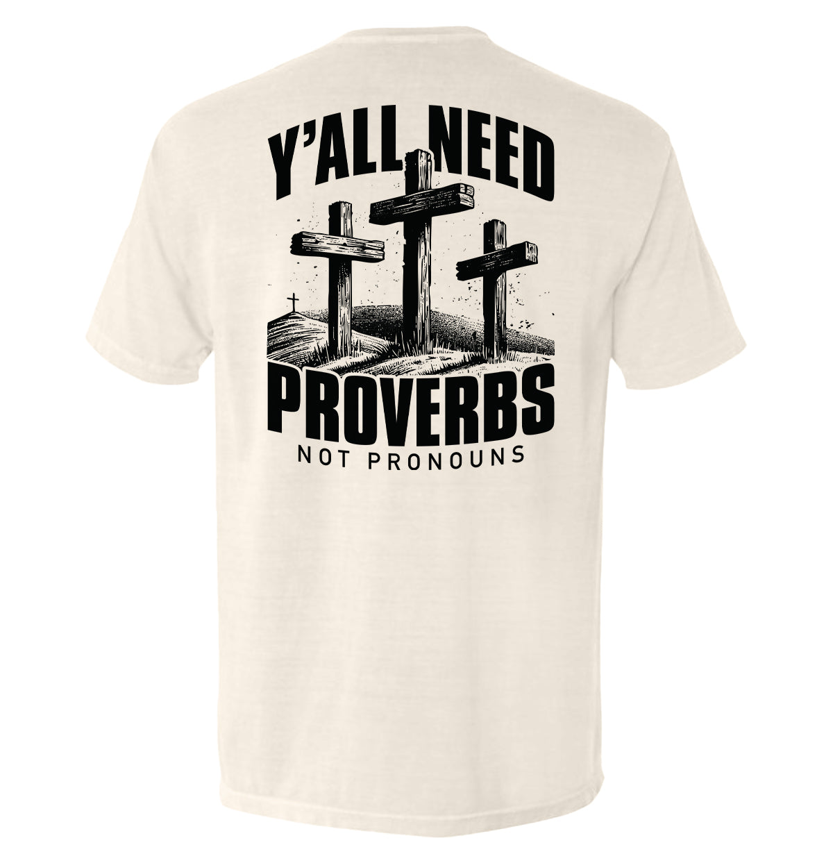 Y'all Need Proverbs Not Pronouns
