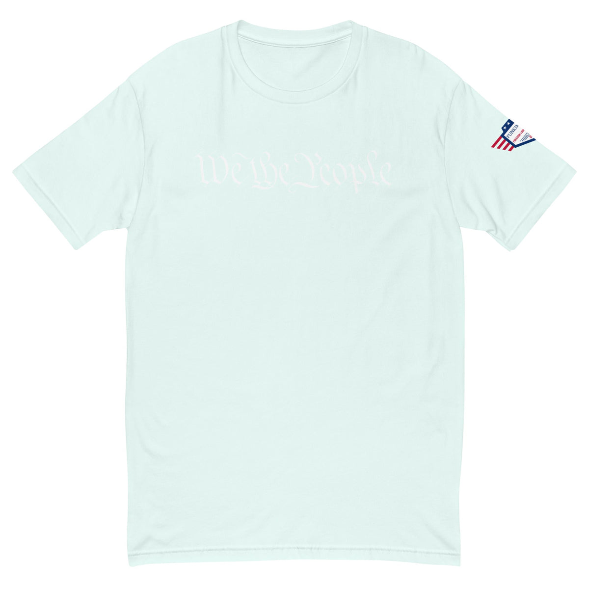 We the People - fitted shirt - Support the Country you live in - OR - Live in the Country you Support